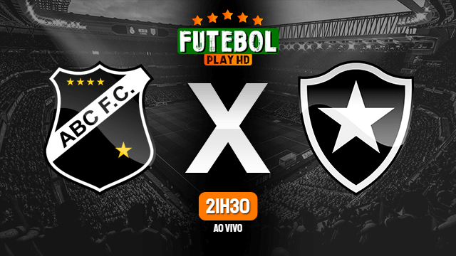 Assistir ABC x Botafogo ao vivo online 14/04/2021 HD