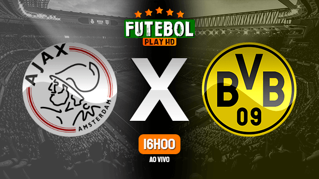 Assistir Ajax x Borussia Dortmund ao vivo online 19/10/2021 HD