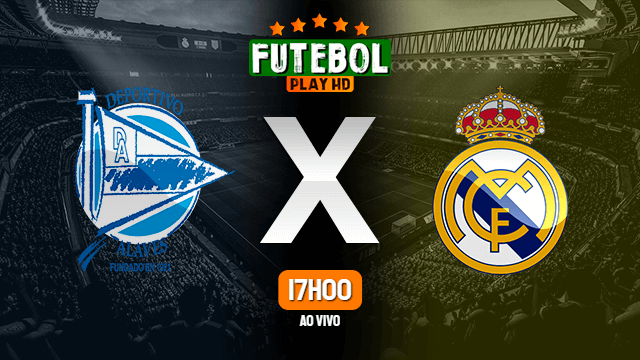 Assistir Alavés x Real Madrid ao vivo online 23/01/2021 HD