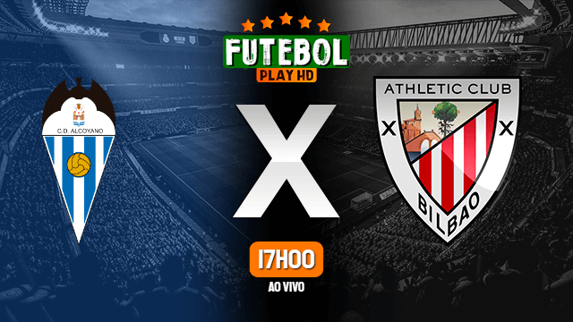 Assistir Alcoyano x Athletic Bilbao ao vivo 28/01/2021 HD online