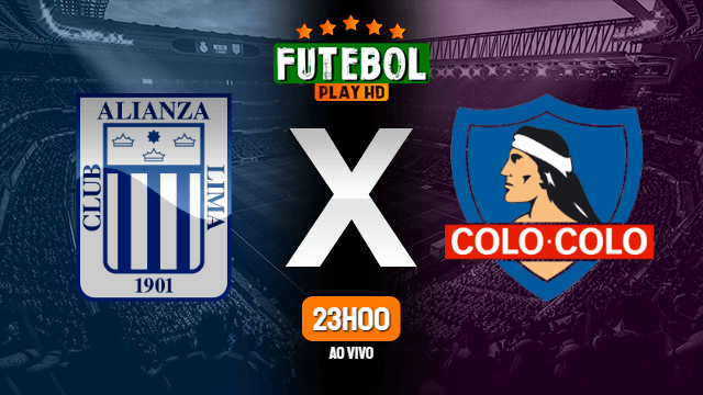 Assistir Alianza Lima x Colo-Colo ao vivo Grátis HD 05/05/2022
