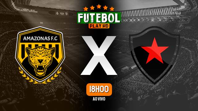 Assistir Amazonas x Botafogo-PB ao vivo 07/10/2023 HD