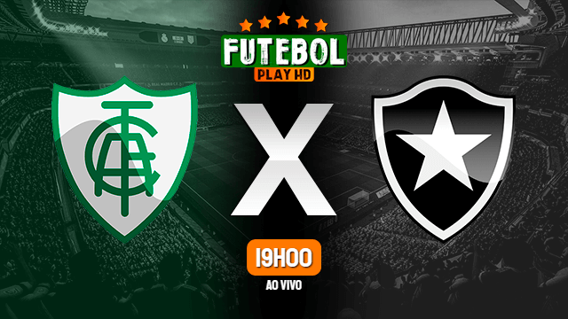 Assistir América-MG x Botafogo ao vivo Grátis HD 30/06/2022