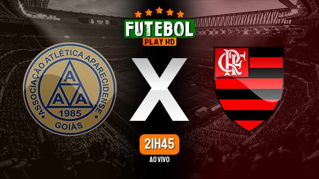 Assistir Aparecidense x Flamengo ao vivo HD 05/01/2023 Grátis