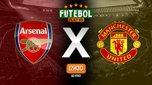 Assistir Arsenal x Manchester United ao vivo 03/09/2023 HD online
