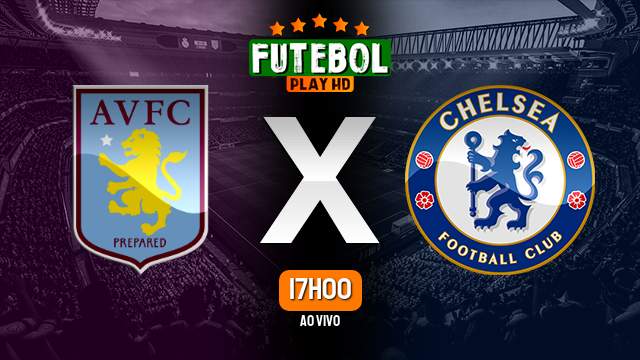 Assistir Aston Villa x Chelsea ao vivo 07/02/2024 HD