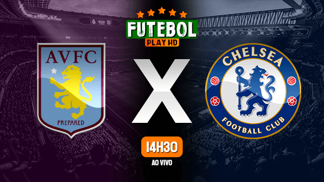 Assistir Aston Villa x Chelsea ao vivo Grátis HD 21/06/2020