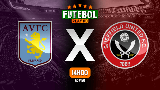 Assistir Aston Villa x Sheffield United ao vivo online 21/09/2020 HD