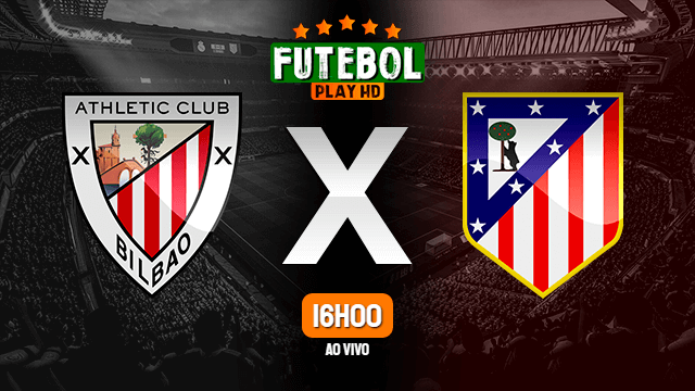 Assistir Athletic Bilbao x Atlético Madrid ao vivo Grátis HD 30/04/2022