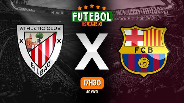 Assistir Athletic Bilbao x Barcelona ao vivo 24/01/2024 HD online