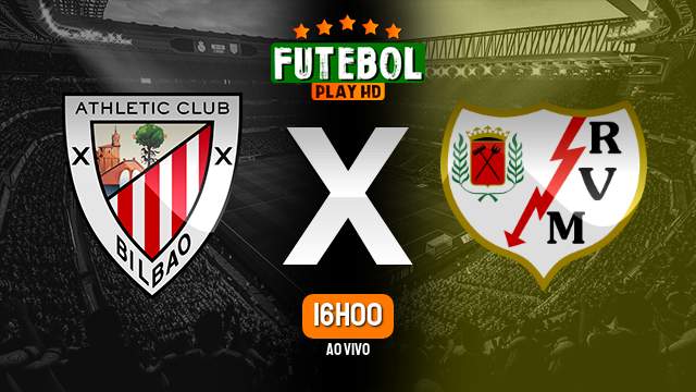 Assistir Athletic Bilbao x Rayo Vallecano ao vivo 17/09/2022 HD