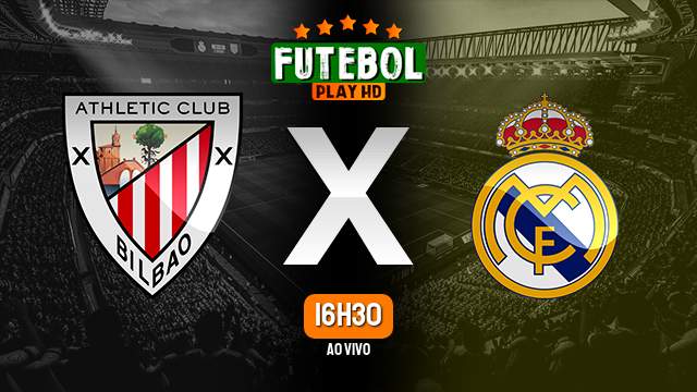 Assistir Athletic Bilbao x Real Madrid ao vivo 12/08/2023 HD