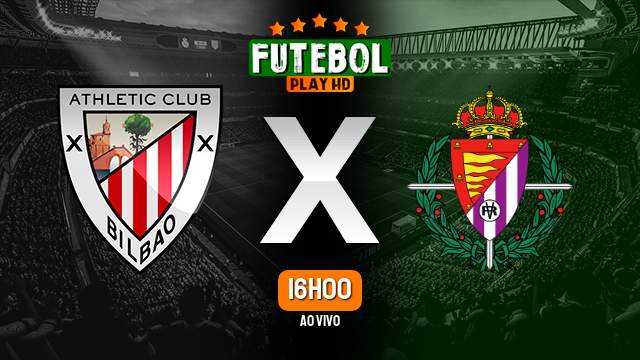 Assistir Athletic Bilbao x Valladolid ao vivo 08/11/2022 HD online