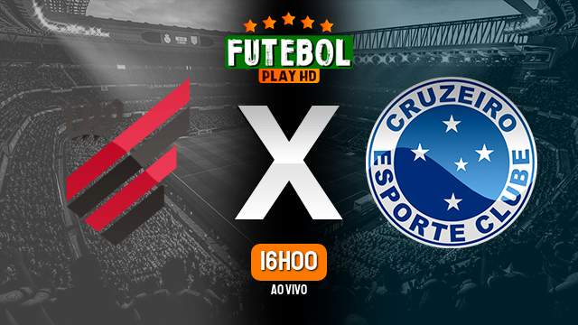 Assistir Athletico-PR x Cruzeiro ao vivo 29/07/2023 HD