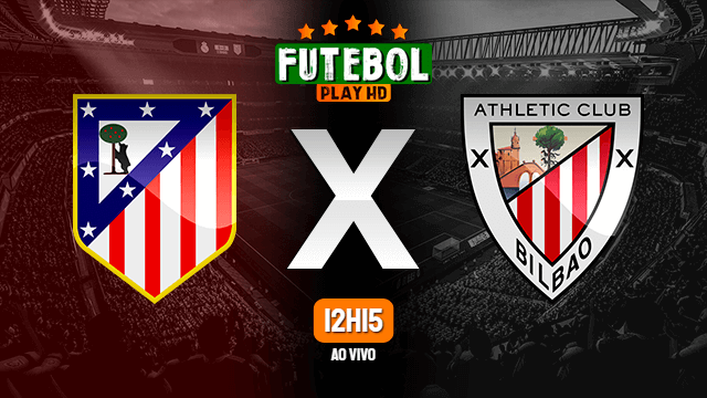 Assistir Atlético de Madrid x Athletic Bilbao ao vivo online 09/01/2021 HD