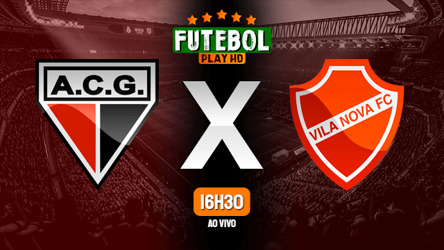 Assistir Atlético-GO x Vila Nova ao vivo 19/02/2022 HD