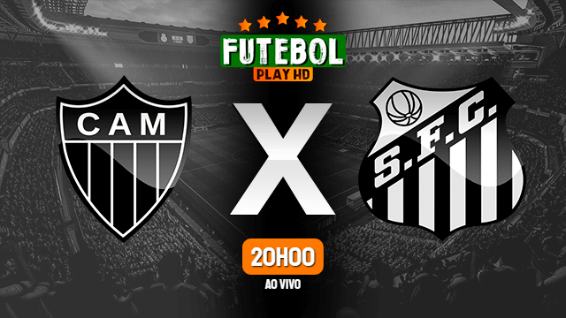 Assistir Atlético-MG x Santos ao vivo 02/05/2022 HD