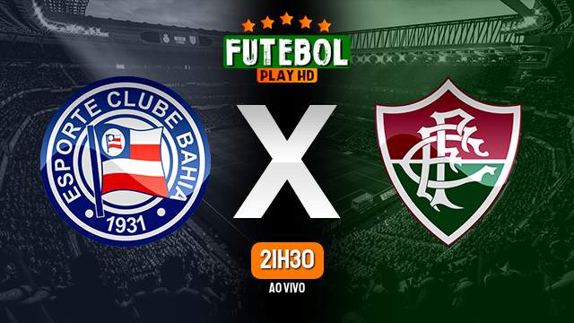 Assistir Bahia x Fluminense ao vivo 16/04/2024 HD online
