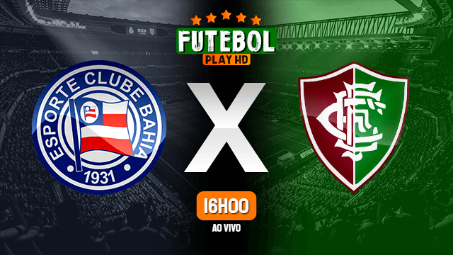 Assistir Bahia x Fluminense de Feira ao vivo online 26/07/2020