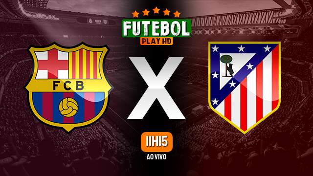Assistir Barcelona x Atlético de Madrid ao vivo 23/04/2023 HD