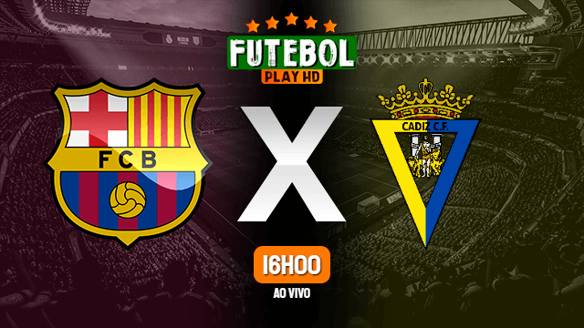 Assistir Barcelona x Cádiz ao vivo 18/04/2022 HD online