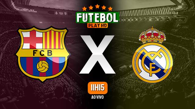 Assistir Barcelona x Real Madrid ao vivo HD 28/10/2023 Grátis