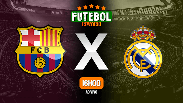 Assistir Barcelona x Real Madrid ao vivo 24/10/2020 HD