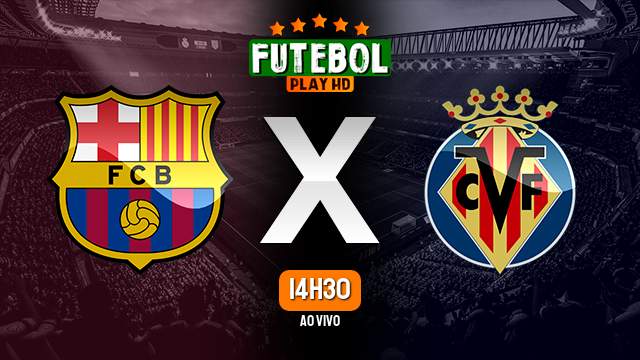 Assistir Barcelona x Villarreal ao vivo 27/01/2024 HD online