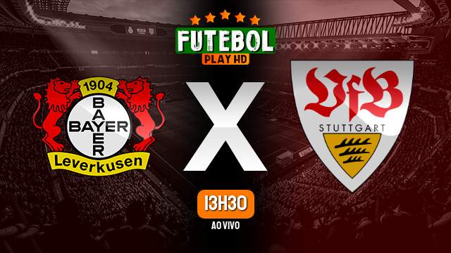 Assistir Bayer Leverkusen x Stuttgart ao vivo HD 27/04/2024 Grátis