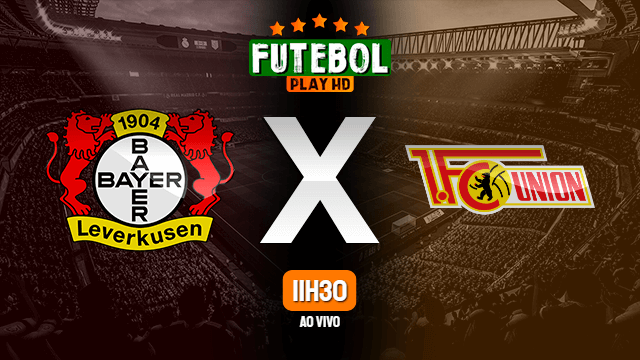 Assistir Bayer Leverkusen x Union Berlin ao vivo 15/05/2021 HD online