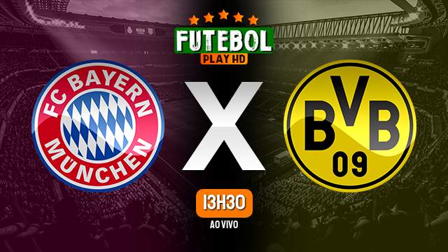 Assistir Bayern de Munique x Borussia Dortmund ao vivo HD 01/04/2023 Grátis