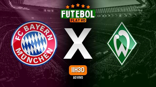 Assistir Bayern de Munique x Werder Bremen ao vivo 21/01/2024 HD online