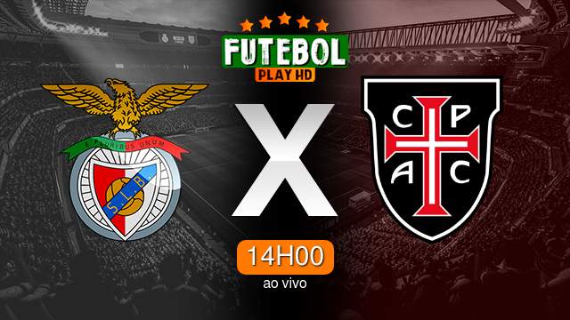 Assistir Benfica x Casa Pia ao vivo Grátis HD 28/10/2023
