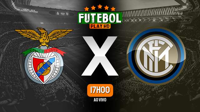 Assistir Benfica x Inter de Milão ao vivo online 29/11/2023 HD