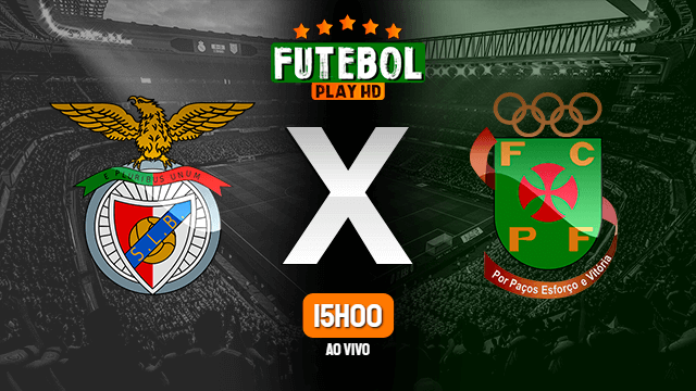 Assistir Benfica x Paços de Ferreira ao vivo 09/01/2022 HD