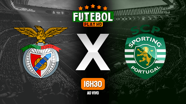 Assistir Benfica x Sporting ao vivo HD 29/01/2022 Grátis