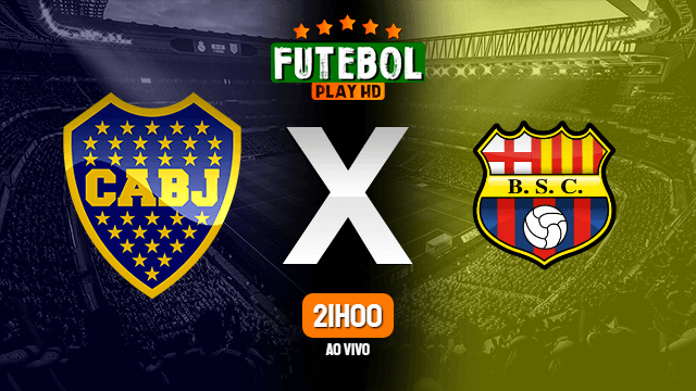 Assistir Boca Juniors x Barcelona-EQU ao vivo Grátis HD 20/05/2021