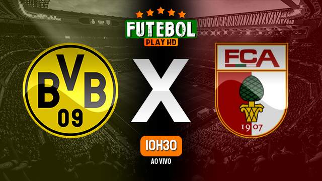 Assistir Borussia Dortmund x Augsburg ao vivo Grátis HD 04/05/2024