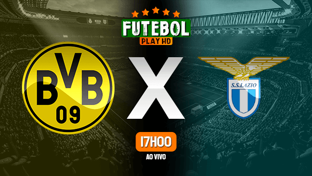 Assistir Borussia Dortmund x Lazio ao vivo HD 02/12/2020 Grátis