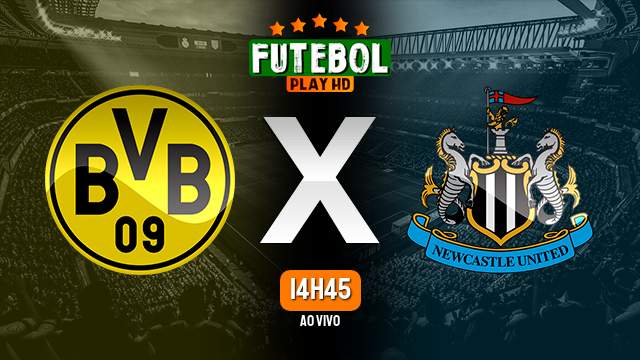 Assistir Borussia Dortmund x Newcastle ao vivo HD 07/11/2023 Grátis