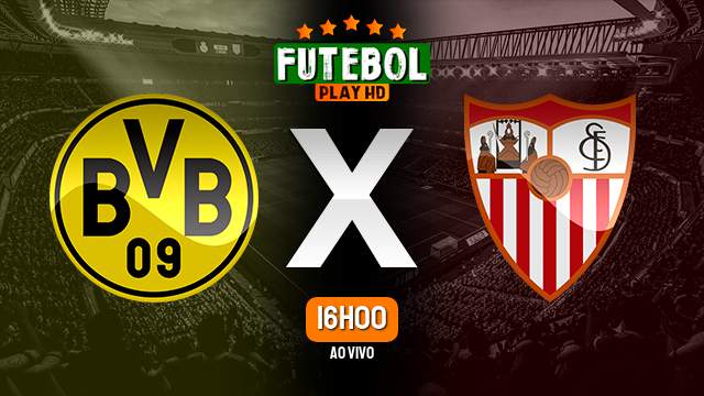 Assistir Borussia Dortmund x Sevilla ao vivo online 11/10/2022 HD