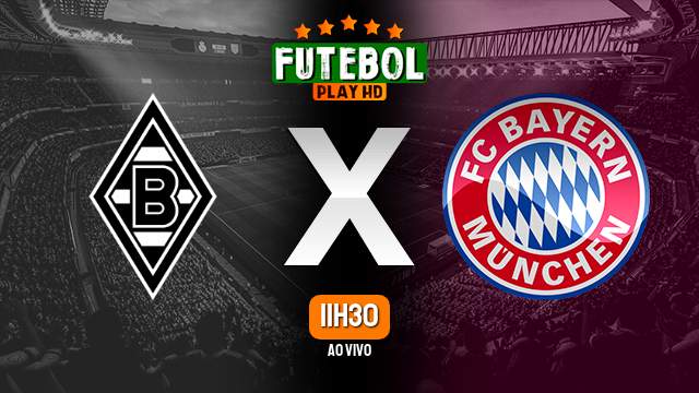 Assistir Borussia Monchengladbach x Bayern de Munique ao vivo online 18/02/2023 HD