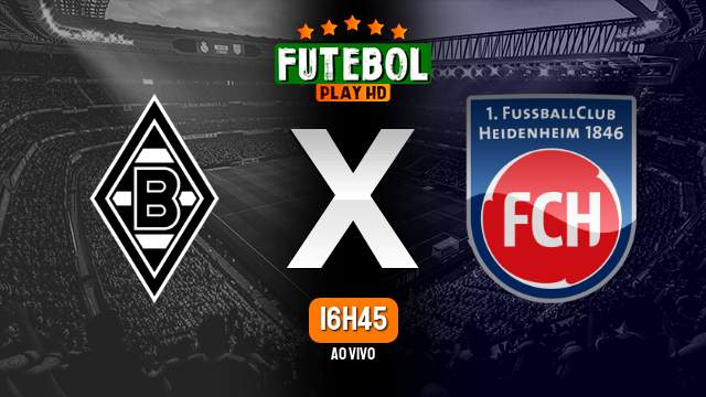 Assistir Borussia Monchengladbach x Heidenheim ao vivo 31/10/2023 HD online