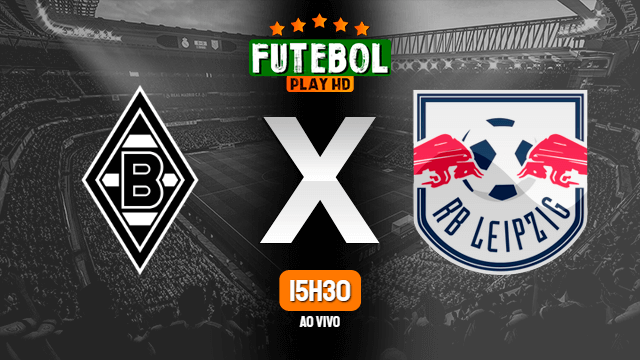 Assistir Borussia Monchengladbach x RB Leipzig ao vivo Grátis HD 02/05/2022