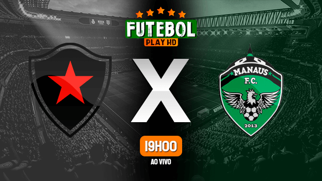 Assistir Botafogo-PB x Manaus ao vivo 17/08/2020 HD