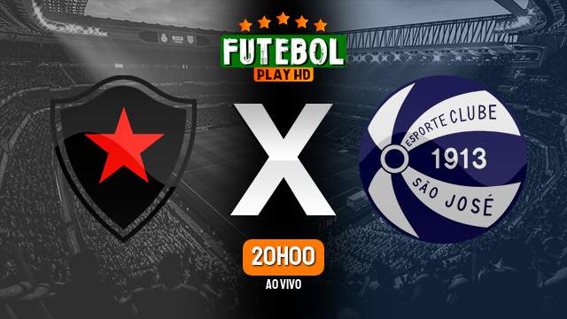 Assistir Botafogo-PB x São José-RS ao vivo Grátis HD 07/08/2023