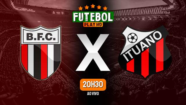 Assistir Botafogo-SP x Ituano ao vivo HD 08/02/2023 Grátis