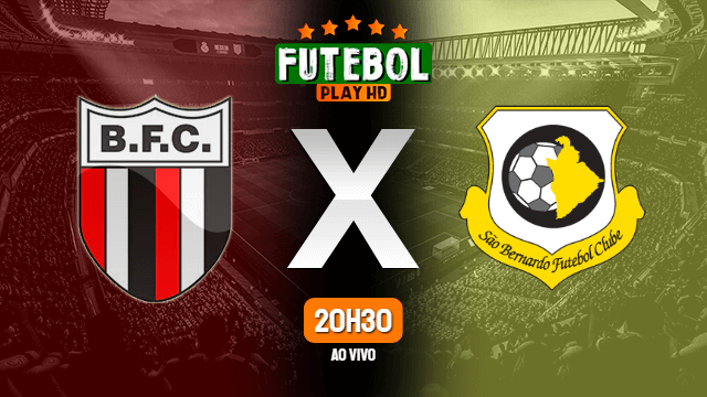 Assistir Botafogo-SP x São Bernardo  ao vivo online 27/02/2022 HD