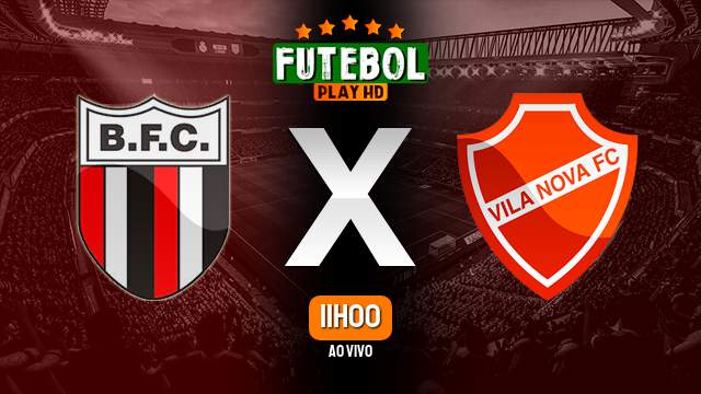 Assistir Botafogo-SP x Vila Nova ao vivo Grátis HD 16/06/2024