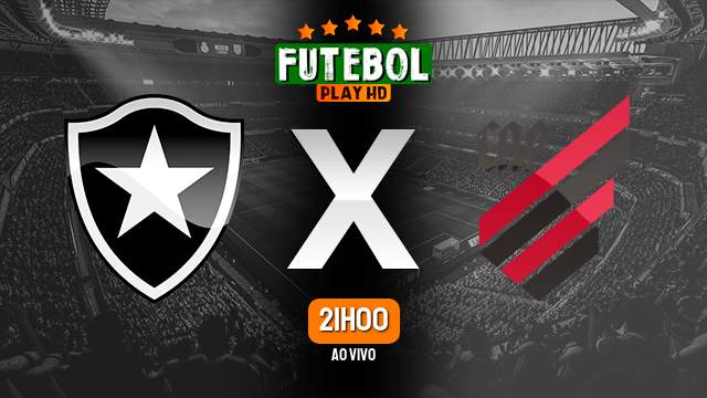 Assistir Botafogo x Athletico-PR ao vivo Grátis HD 21/10/2023
